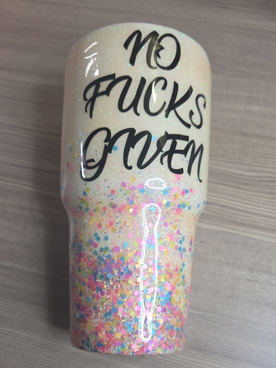Other - Custom No F*cks Given Dirty 30 Tumbler